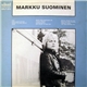 Markku Suominen - Markku Suominen